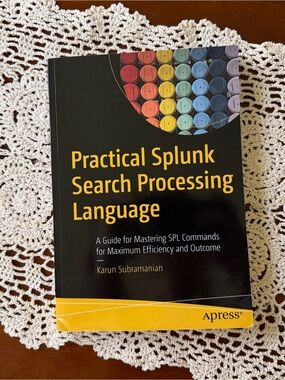 Practical Splunk Search Processing Language - Black & Yellow